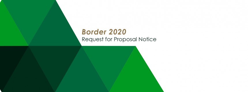 Border 2020 Request for Proposals Region 6