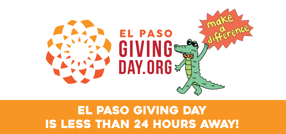 El Paso Giving Day is less than 24 hours away!