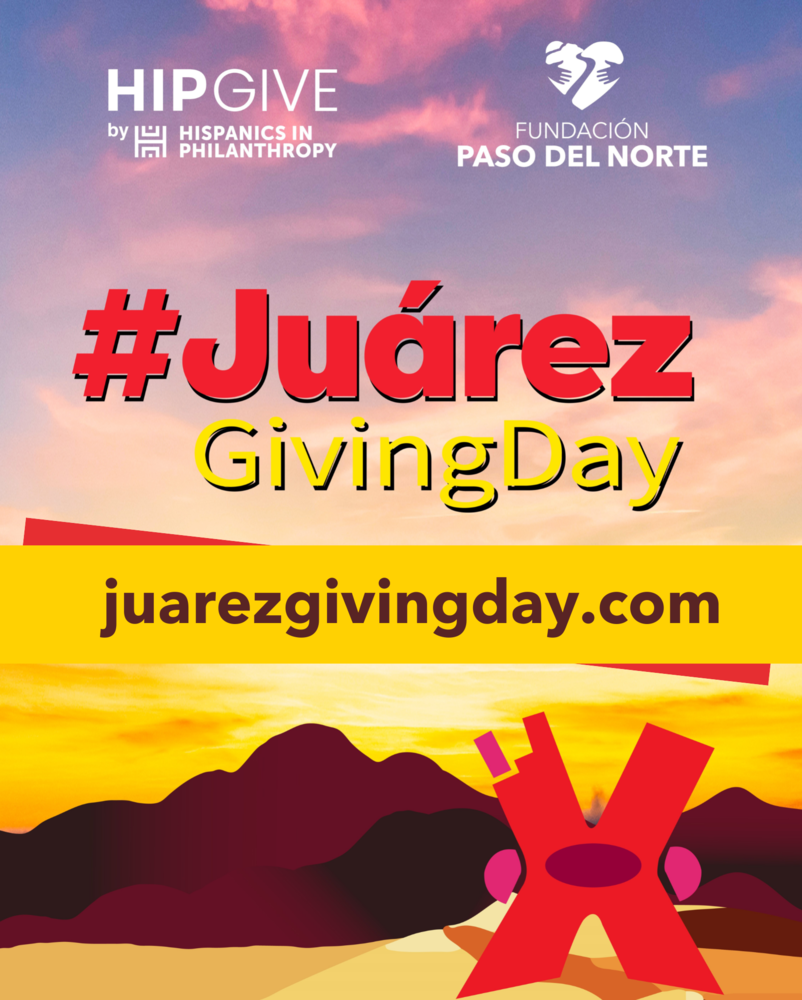 Juárez Giving Day - Supporting Nonprofit Organizations in the Juárez Community